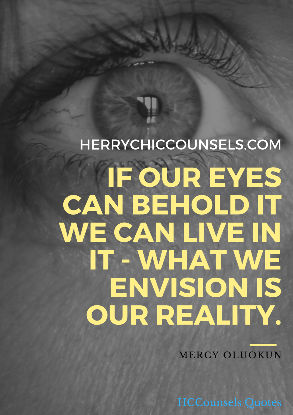 What we envision is our reality