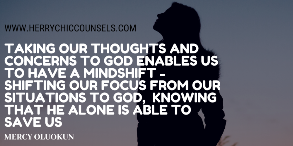 A mind shift - focusing on God rather than our situations